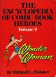 The Encyclopedia of Comic Book Heroes: Wonder Woman