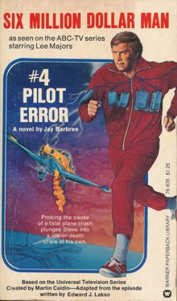 画像1: Six Million Dollar Man #4 Pilot Error