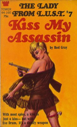 画像1: Rod Gray/ The Lady from L.U.S.T. #7　Kiss My Assassin