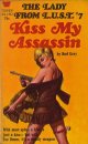 Rod Gray/ The Lady from L.U.S.T. #7　Kiss My Assassin