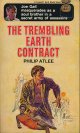 Philip Atlee/ The Trembling Earth Contract