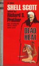 Richard S. Prather/ Dead Heat