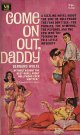 Bernard Wolfe（バーナード・ウルフ）/ Come On Out, Daddy