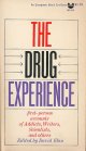 The Drug Experience