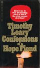 Timothy Learry（ティモシー・リアリー）/ Confessions of a Hope Fiend