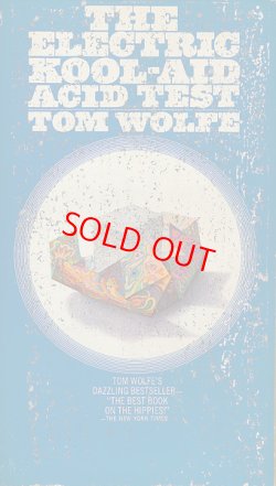 画像1: Tom Wolfe（トム・ウルフ）/ The Electric Kool-Aid Acid Test（クール・クールLSD交感テスト）