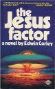 Edwin Corley/ The Jesus Factor