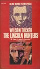 Wilson Tucker（ウィルソン・タッカー）/ The Lincoln Hunters