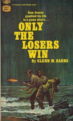 画像1: Glenn M. Barns/ Only The Losers Win
