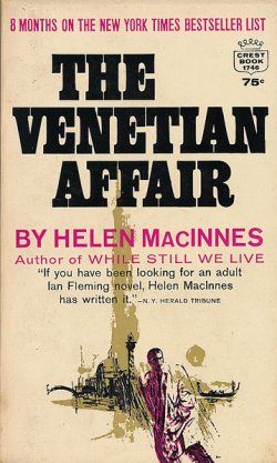 画像1: Helen Macinnes（ヘレン・マッキネス）/ The Venetian Affair（ヴェニスへの密使）