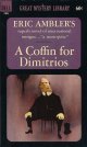 Eric Ambler（エリック・アンブラー）/ A Coffin for Dimitrios（ディミトリオスの棺）