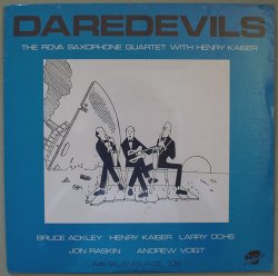 画像1: The Rova Saxphone Quartet with Henry Kaiser　Daredevils