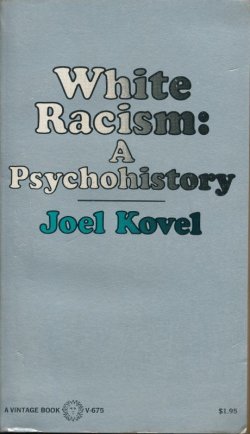 画像1: White Racism: A Psychohistory