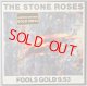 THE STONE ROSES　 Fools Gold 9.53