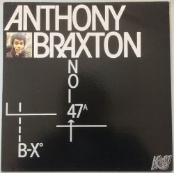 画像1: ANTHONY BRAXTON　B-X° / NO-I-47ᴬ