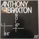 ANTHONY BRAXTON　B-X° / NO-I-47ᴬ