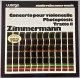 ZIMMERMANN　Concerto Pour Violoncelle / Photoptosis / Tratto II