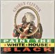 GEORGE CLINTON　Paint The White House Black