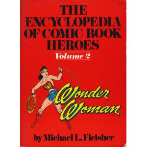 画像: The Encyclopedia of Comic Book Heroes: Wonder Woman