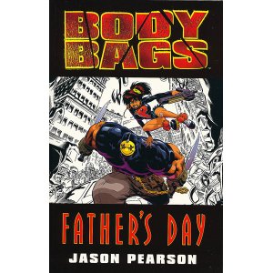 画像: Body Bags: Father's Day