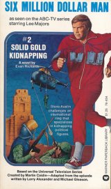 画像: Six Million Dollar Man #2 Solid Gold Kidnapping