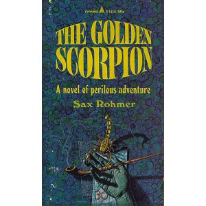 画像: Sax Rohmer/ The Golden Scorpion