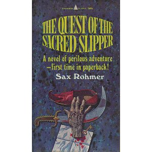 画像: Sax Rohmer/ The Quest of the Sacred Slipper