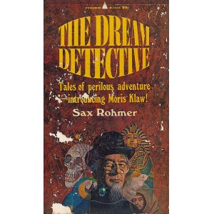 画像: Sax Rohmer/ The Dream Detective