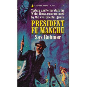 画像: Sax Rohmer/ President Fu Manchu