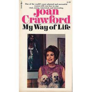 画像: Joan Crawford（ジョーン・クロフォード）/ My Way of Life