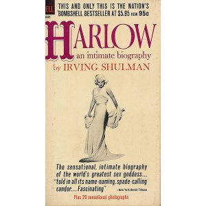 画像: Irving Shulman/ Harlow（ジーン・ハーロウ）