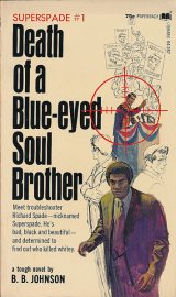 画像: B. B. Johnson/Superspade #1　Death of a Blue-eyed Soul Brother