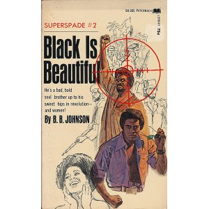 画像: B. B. Johnson/Superspade #2　Black is Beautiful