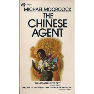 画像: Michael Moorcock（マイケル・ムアコック）/ The Chinese Agent