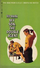 画像: Ted Mark/ My Son, the Double Agent