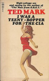 画像: Ted Mark/ I was a Teeny-Bopper for the CIA