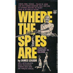 画像: James Leasor/ Where the Spies Are（忘却へのパスポート）