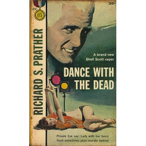 画像: Richard S. Prather/ Dance with the Dead