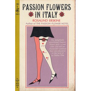 画像: Rosalind Erskine（ロザリンド・アースキン）/ Passion Flowers in Italy