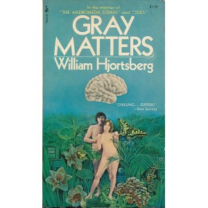 画像: William Hjortsberg（ウィリアム・ヒョーツバーグ）/ Gray Matters