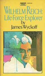 画像: Wilhelm Reich: Life Force Explorer