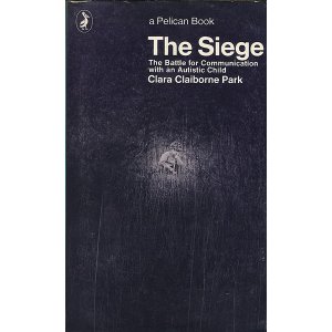 画像: The Siege: The Battle for Communication with an Autistic Child