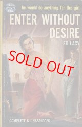 画像: Ed Lacy（エド・レイシイ）/ Enter without Desire