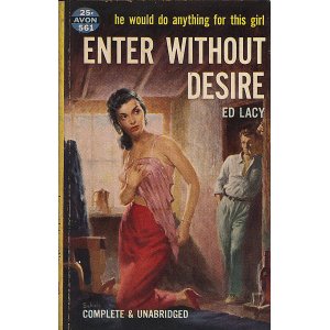 画像: Ed Lacy（エド・レイシイ）/ Enter without Desire