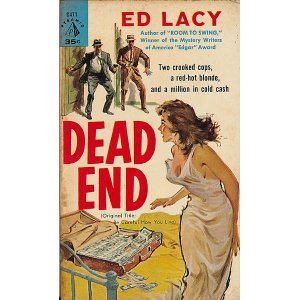 画像: Ed Lacy（エド・レイシイ）/ Dead End（さらばその歩むところに心せよ）