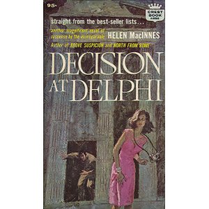 画像: Helen Macinnes（ヘレン・マッキネス）/ Decision at Delphi