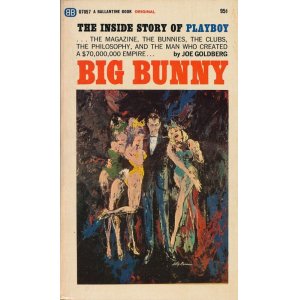 画像: Big Bunny: The Inside Story of PLAYBOY