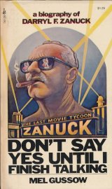 画像: Don't Say Yes Until I Finish Talking: A Biography of Darryl F. Zanuck
