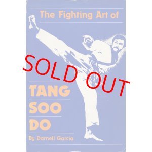 画像: The Fighting Art of TANG SOO DO