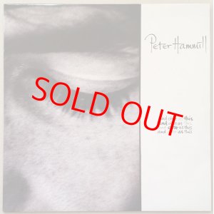 画像: PETER HAMMILL　And Close As This